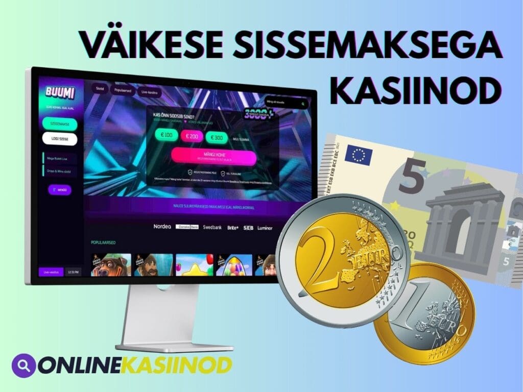 Väikese sissemaksega kasiinod